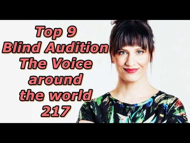 Top 9 Blind Audition (The Voice around the world 217)