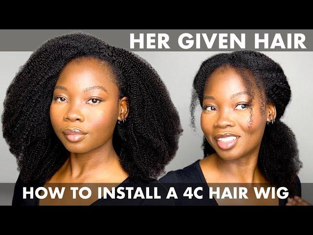 HOW TO INSTALL A NATURAL HAIR WIG WITH NO GLUE | HERGIVENHAIR | #4chair