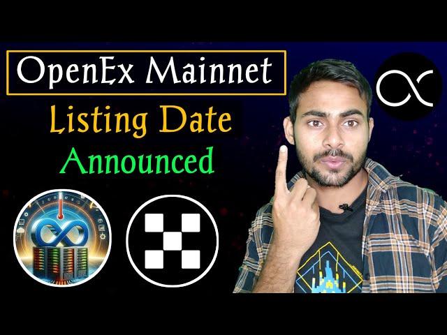 OpenEx Mainnet & Listing Date Announced 5 June|| Core Mining OEX New Update || OEX Token Listing