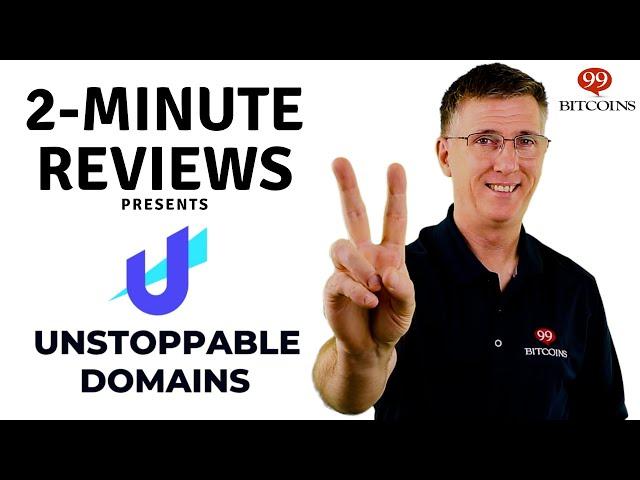 Unstoppable Domains Review in 2 Minutes (2024 Updated)