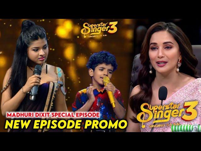 Superstar Singer 3 Latest Episode Madhuri Dixit Avirbhav Promo | Superstar Singer 3 Today Episode