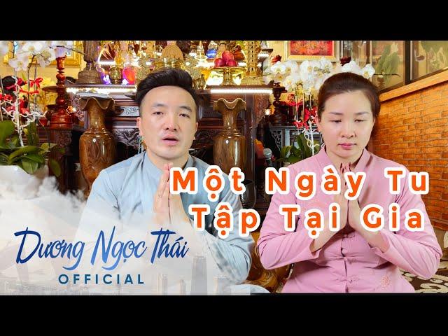 Một ngày tu tập tại nhà - Cầu Bình An cho mọi người!