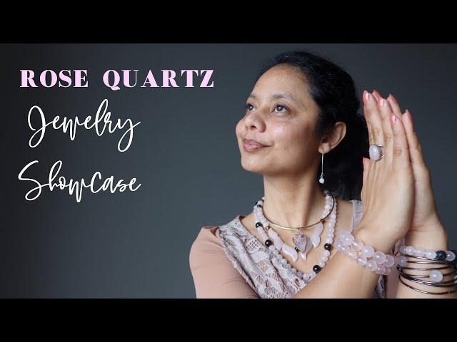 Rose Quartz Jewelry Showcase @satincrystals