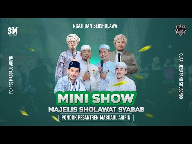  LIVE  | MINI SHOW MAJELIS SHOLAWAT SYABAB | CURAH JERU PANJI SITUBONDO  | 19/02/2024