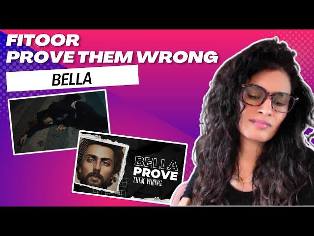 FITOOR + PROVE THEM WRONG(M-ZEE BELLA) REACTION/REVIEW!