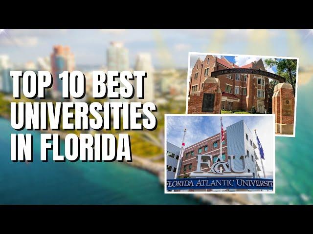 10 Best Universities in Florida | Study in USA