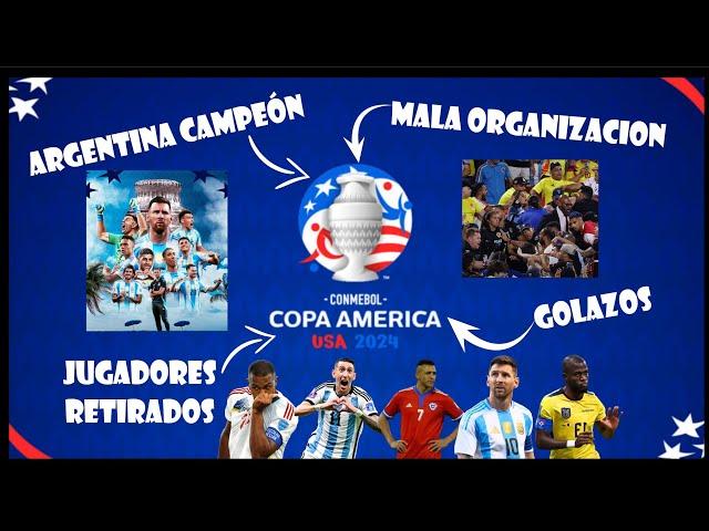 4 Cosas que dejó la COPA AMÉRICA 2024 | Polémicas, Golazos