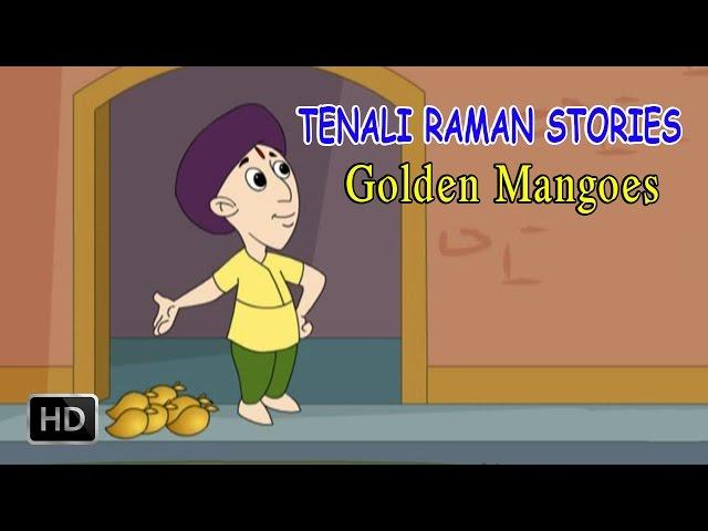 Tenali Raman Stories - Golden Mangoes - Short Stories for Children