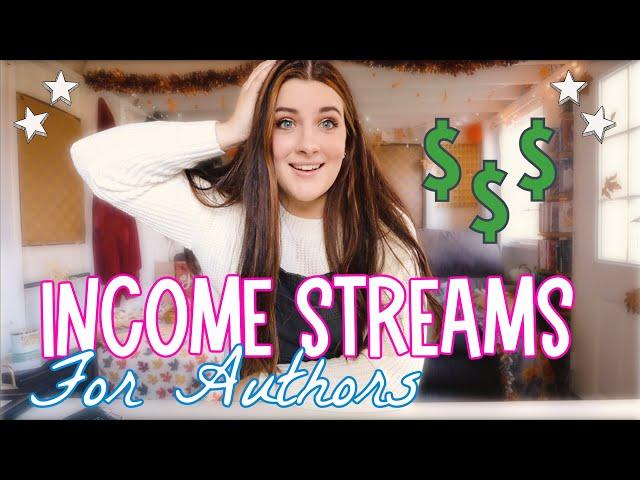 POSSIBLE INCOME STREAMS FOR AUTHORS & Which I Use!