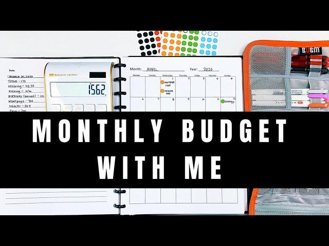 Monthly Budget With Me | April 2020 #budgetwithme