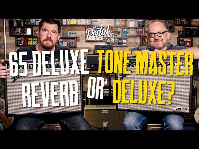 Fender ’65 Deluxe Reverb Or Tone Master? – That Pedal Show