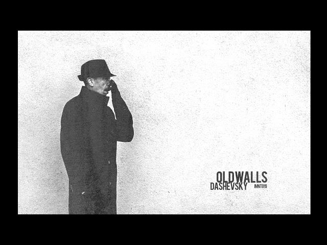 Dashevsky - Old Walls EP