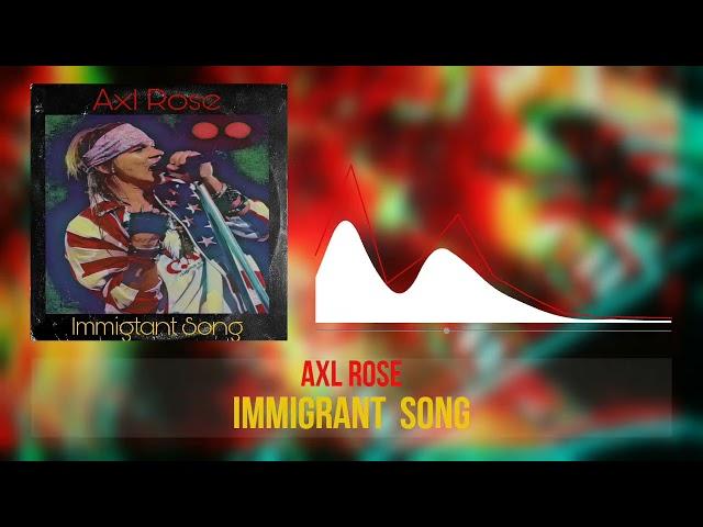 Axl Rose- Immigrant Song(AI Cover)