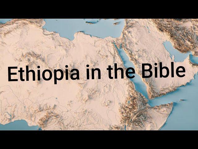 Ethiopia in the Bible