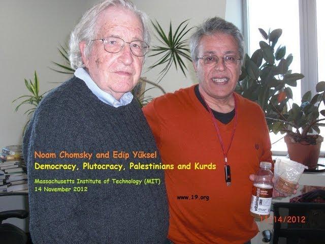 Edip Yuksel (E) Noam Chomsky - Democracy, Plutocracy, Palestinians, Kurds (Turkish Subtitle)