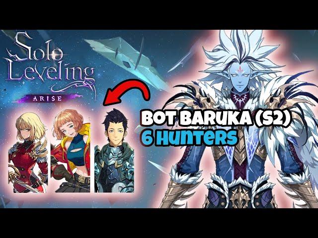 Solo Leveling Arise: Battlefield of Time "Baruka" 6 Hunters (Season 2)