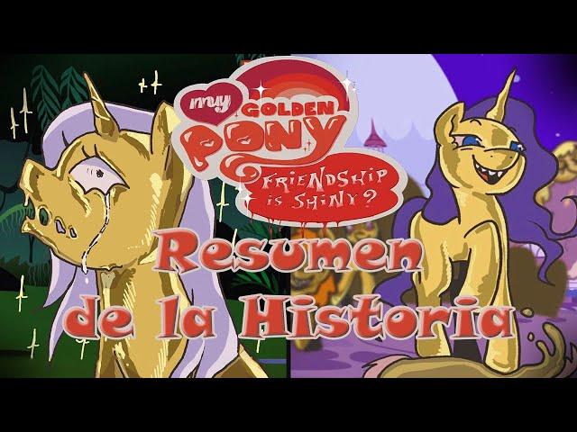 My Golden Pony: Friendship is Shiny - Resumen de la Historia | Kriz