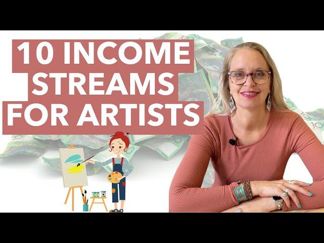 Artists: 10 Income Streams For Your Art In 2023