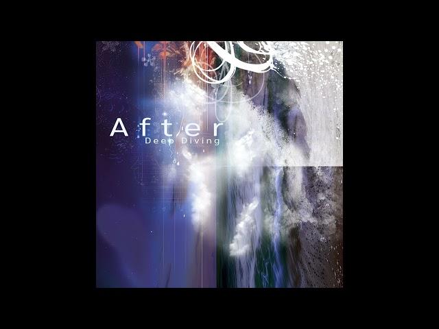 After - Deep Diving