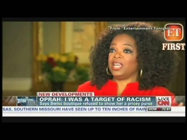 Oprah target of racism, says Swiss boutique refused to show her a pricey purse (August 9, 2013)