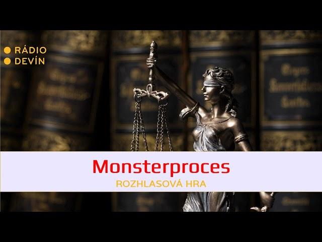 Daniil Charms: Monsterproces (rozhlasová hra)