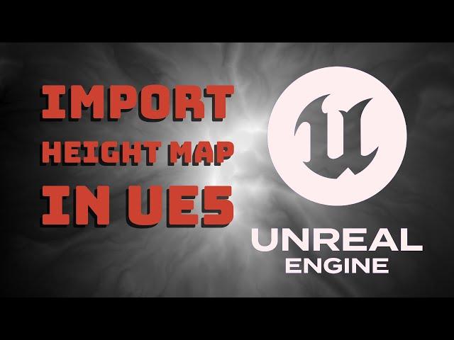 Unreal engine 5 How to import Height map to create a landscape