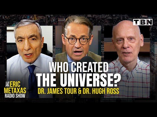 Dr. James Tour, Dr. Hugh Ross: Scientists DISPROVE Origin Of Life THEORIES | Eric Metaxas on TBN