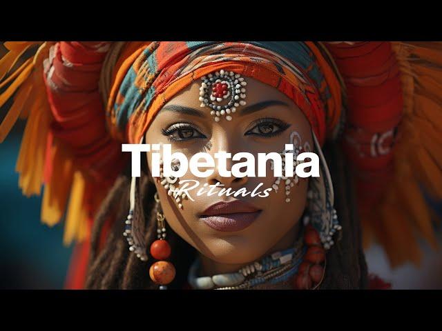 Ethnic Deep House - Tibetania Rituals Progressive House