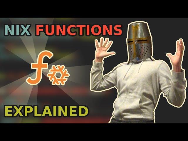 Nix Functions Explained | NixOS & Flakes Functions