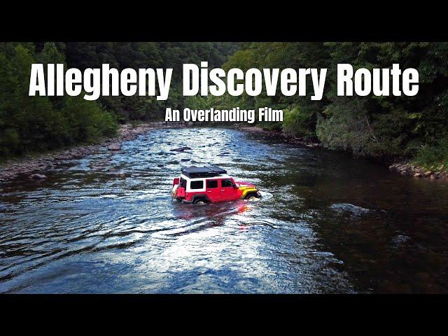 Conquering the Allegheny Discovery Route - An Epic Overland Journey Though Virgina and West Virginia