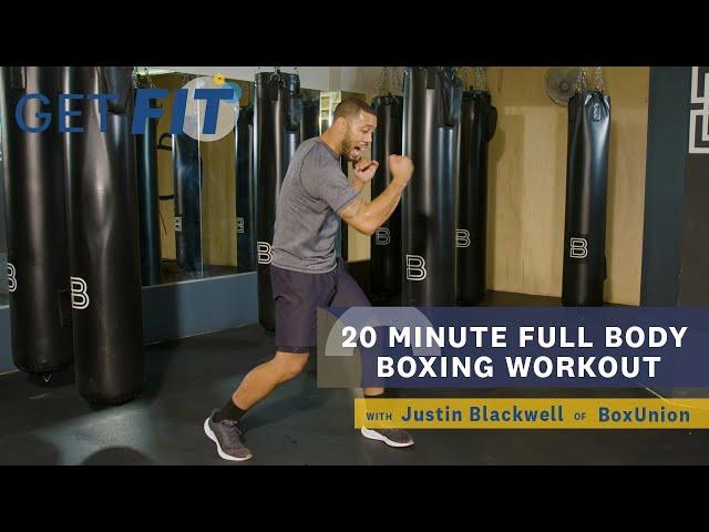 20 Minute Full-Body Boxing Workout with Justin Blackwell | Get Fit | Livestrong.com