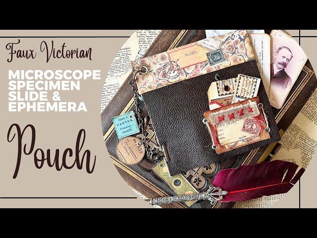 Faux Microscope Slides Pt. 3 - A Microscopist's Slide Pouch - A UNIQUE addition to your Junk Journal