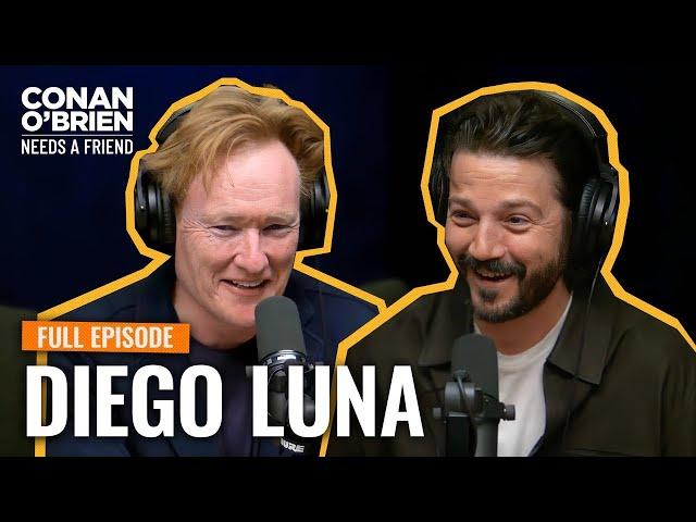Diego Luna (FULL EPISODE) | Conan O'Brien Needs A Friend