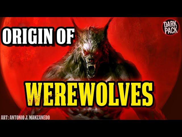 THE ORIGIN OF WEREWOLVES l World of Darkness Lore