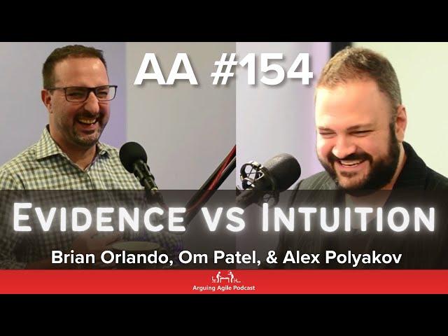 AA154 - Intuition vs Evidence, with CEO and Founder: Alex Polyakov