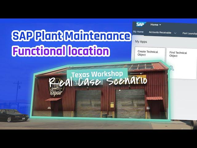 SAP PM/EAM Tutorial: Functional location | Real Case Scenario