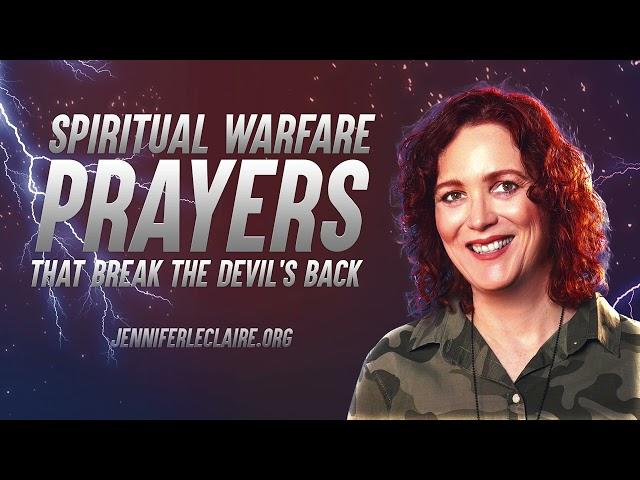 1 Hour of Spiritual Warfare Prayers That Break the Devil's Back