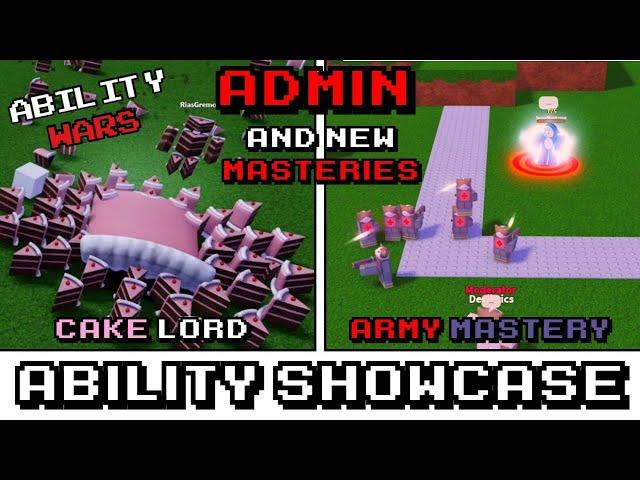 Ability Wars - Admin abilities and Mastery showcase