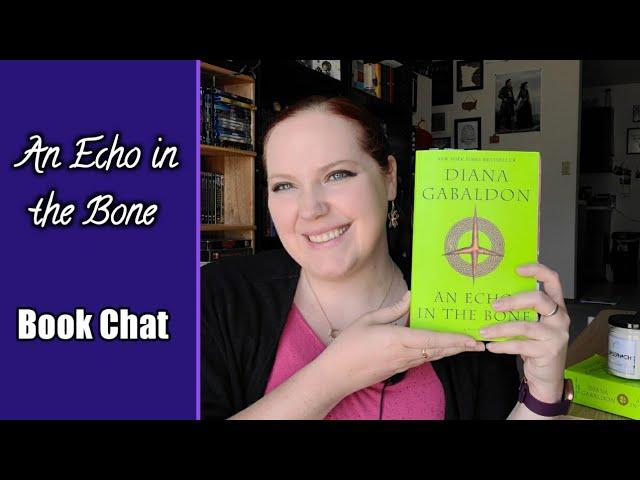 An Echo in the Bone by Diana Gabaldon | Book Chat