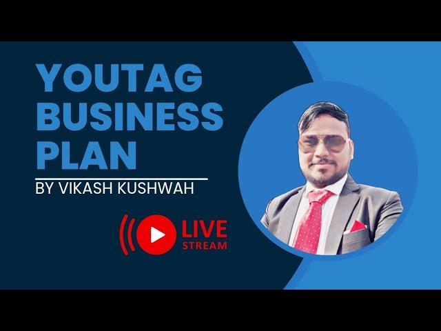 Youtag Business plan in Hindi | Youtag Plan | Youtag | घर बैठे ऑनलाइन पैसे कैसे कमाएं | Earn Money