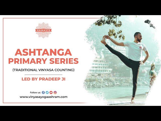 Ashtanga Primary Series Led by Pradeep Ji || Yoga Teacher Training in Rishikesh