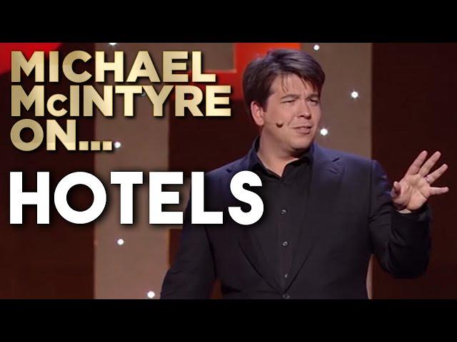 Compilation Of Michael's Best Jokes About Hotels | Michael McIntyre