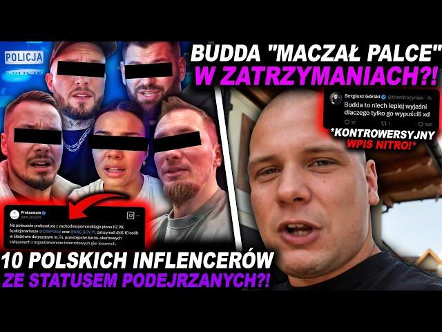 CBŚP ZATRZYMAŁO DZIESIĘCIU INFLUENCERÓW! (BOXDEL, WOJTEK GOLA, BUDDA, LEXY, ISAMU, DETAILER, PASUT)