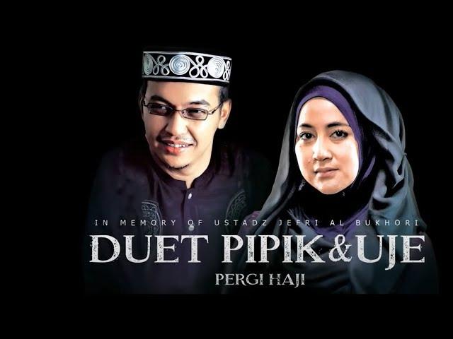 Pipik feat. Uje - Pergi Haji (Official Music Video) | Ost. Haji Backpacker