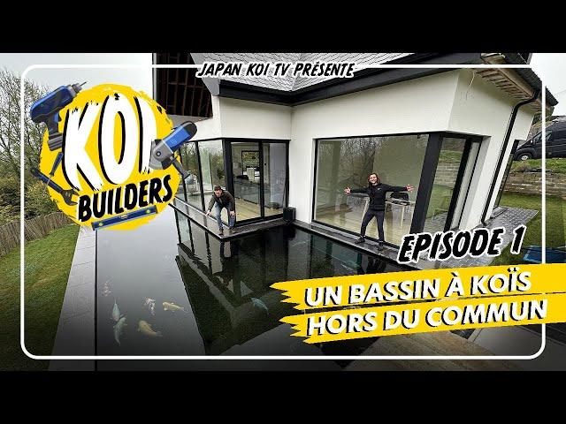 Un bassin à koïs hors du commun ! • Koi Builders - Episode 1