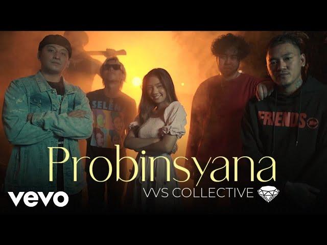 VVS Collective - PROBINSYANA (starring QUEENAY) ft. Queenay