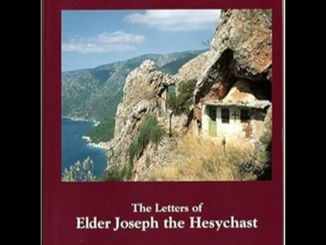 MONASTIC WISDOM: The Letters of Saint Joseph the Hesychast (Part 1)