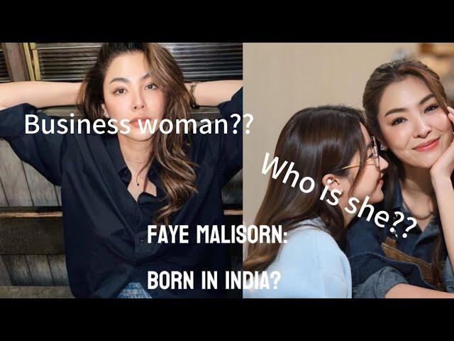 ALL YOU NEED TO KNOW ABOUT FAYE MALISORN( FAYE PERAYA) #blanktheseries #fayeyoko #missgrandthailand