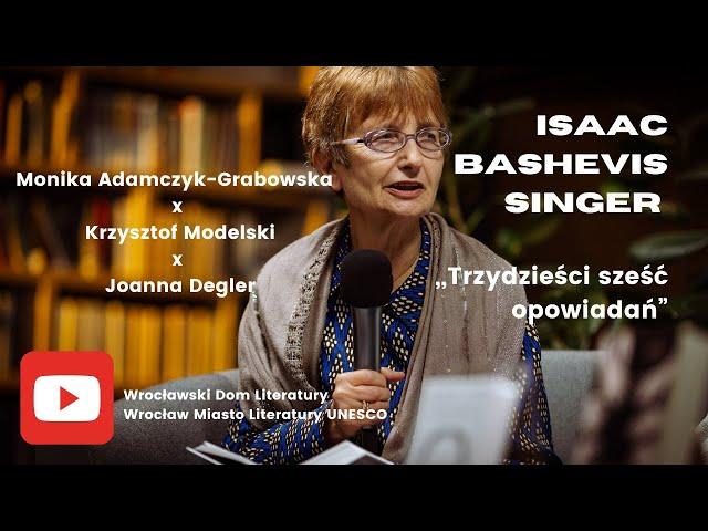 Isaac Bashevis Singer w trzydziestu sześciu odsłonach