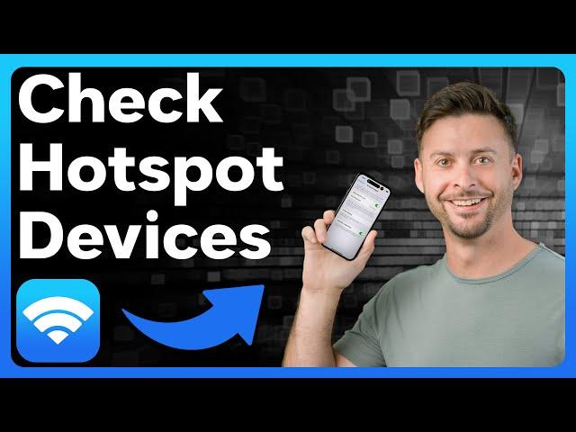 How To See Which Devices Are Connected To iPhone Hotspot